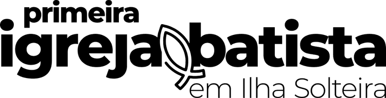 Primeira Igreja Batista em Ilha Solteira